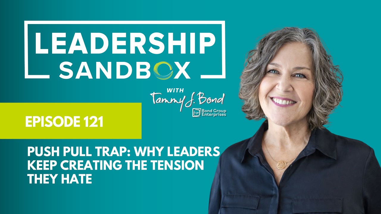 Push Pull: Leadership Tension