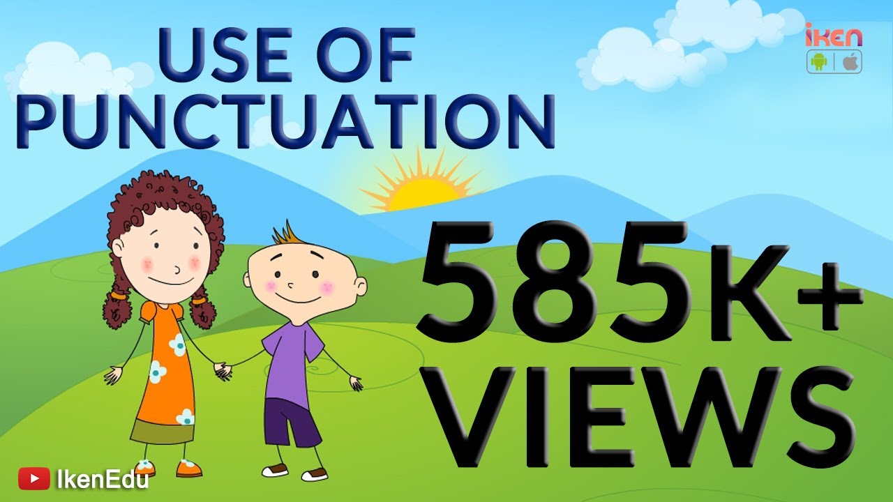 Learn Use Of Punctuation : English Grammar Video | iKen | iKen Edu | iKen App