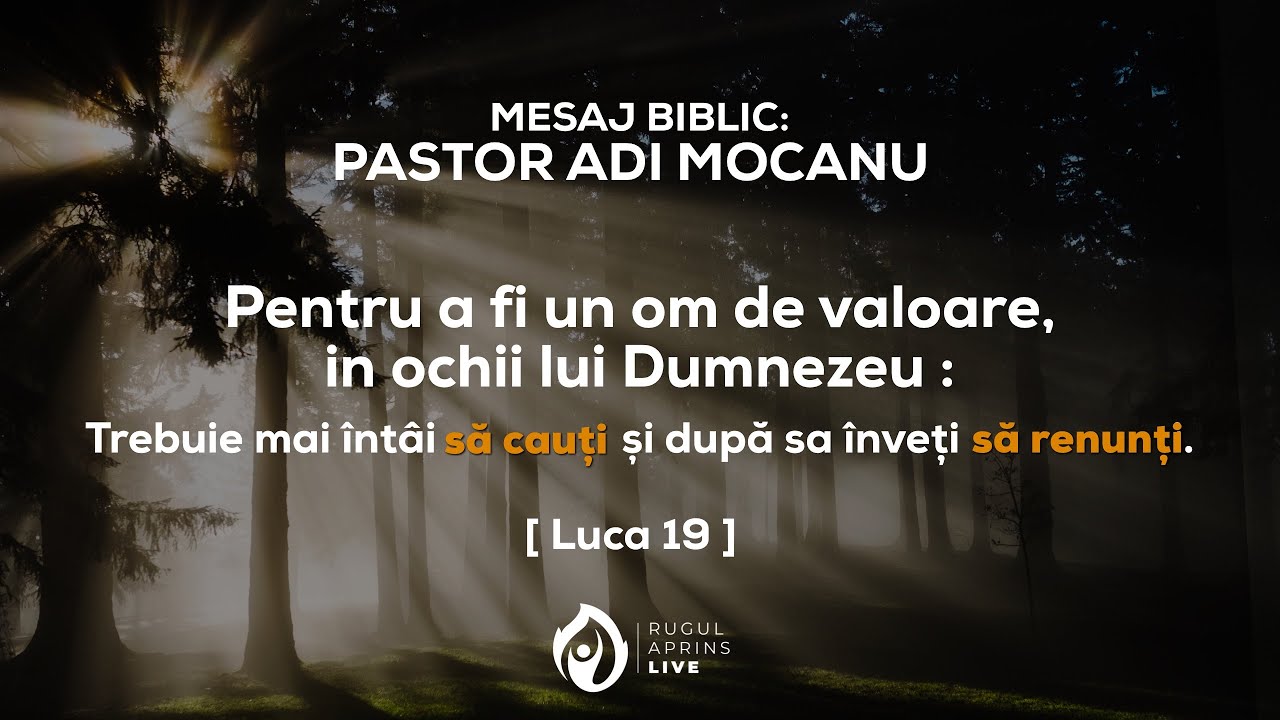 ADI MOCANU - CĂUTARE ; RENUNȚARE [ MESAJ BIBLIC NOU 2019 ]