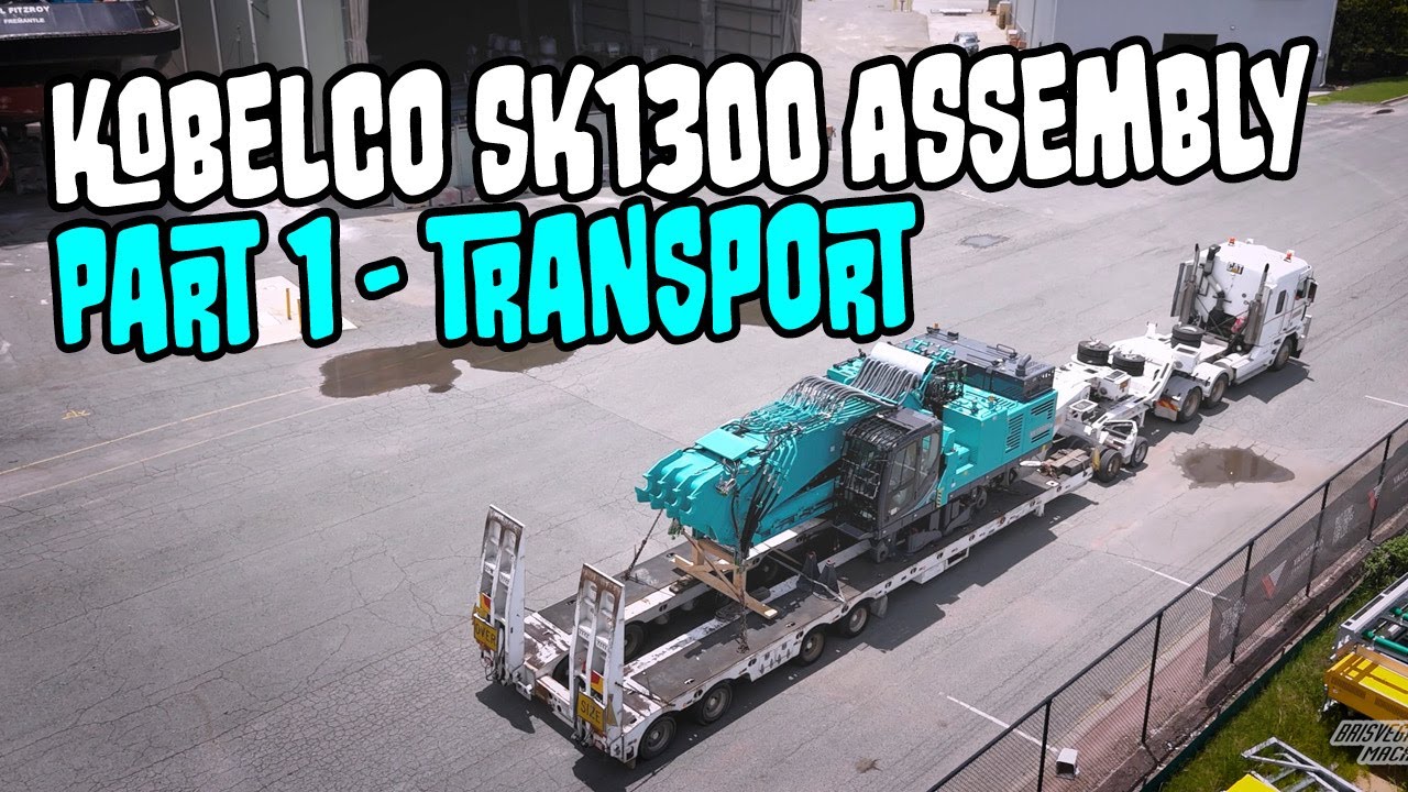 Kobelco SK1300DLC Assembly - Part 1 Transport