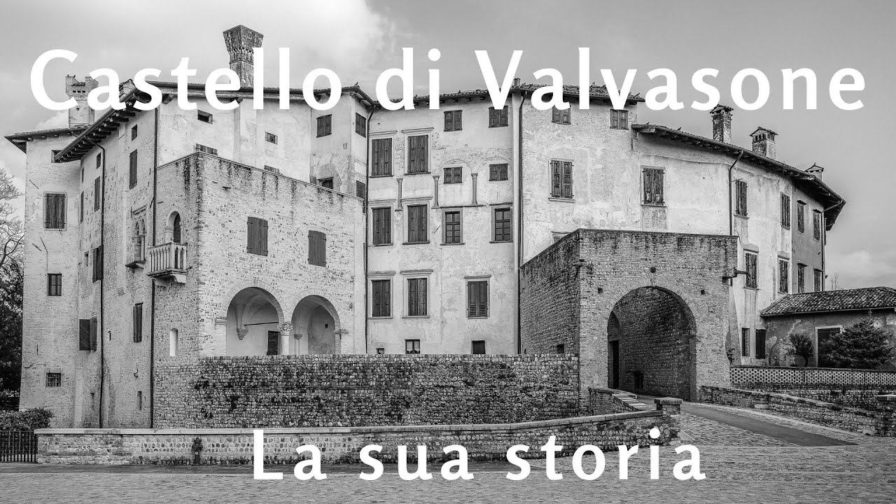 Il Castello di Valvasone la sua storia e l'organo di Vincenzo Colombo Duomo