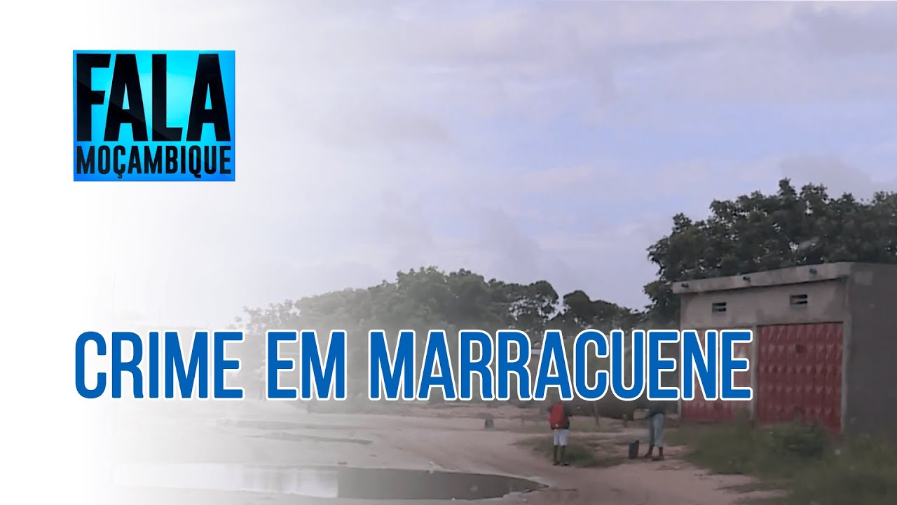 Os residentes do Bairro Santa Isabel em Marracuene  reclamam de assaltos e violações sexuais