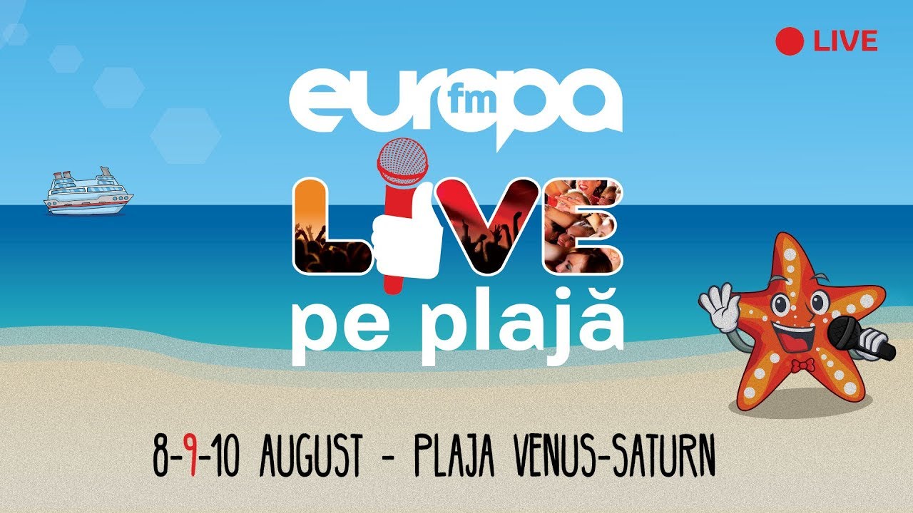 Europa FM Live pe Plajă 2019 - A DOUA ZI