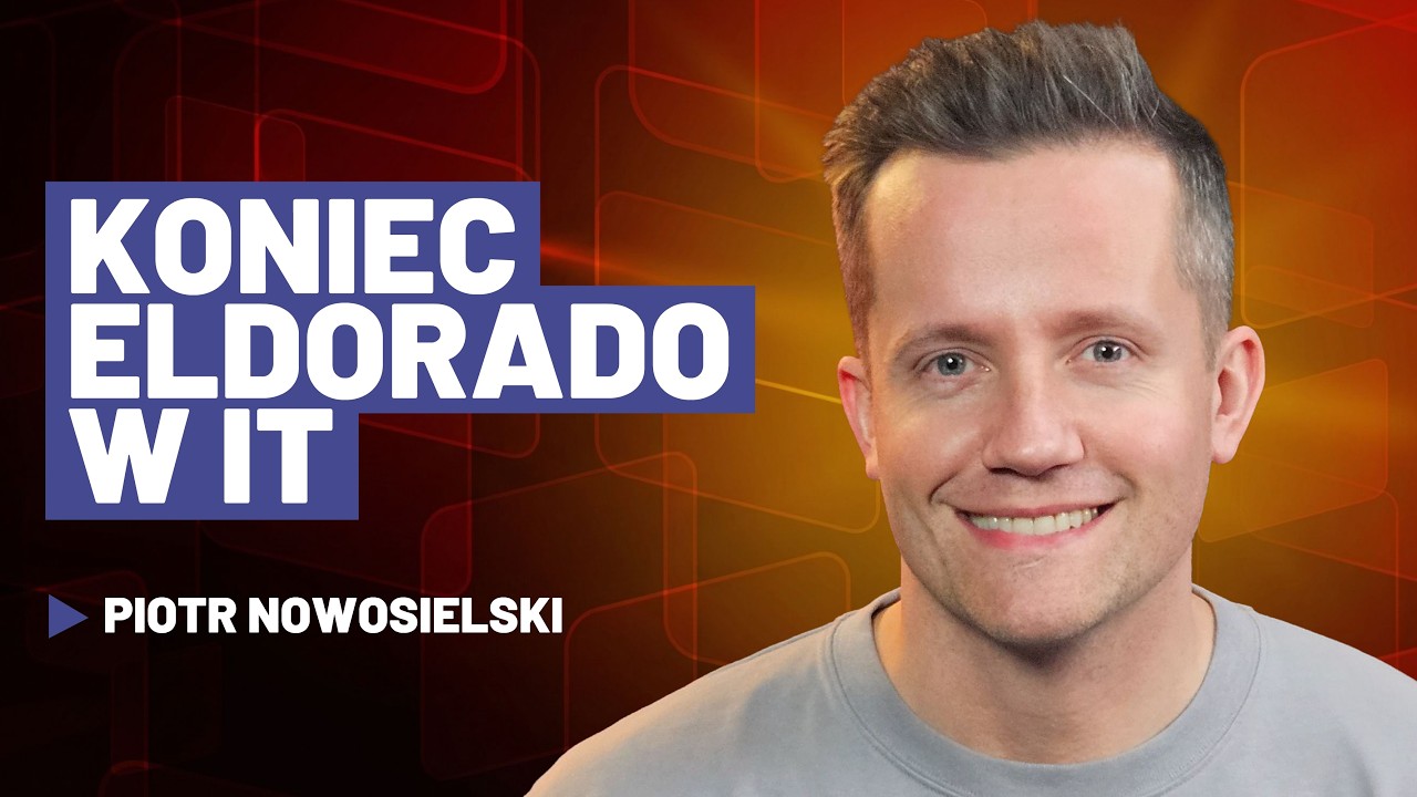 Koniec Eldorado w IT (gość: Piotr Nowosielski) | TECHNOFOBIA
