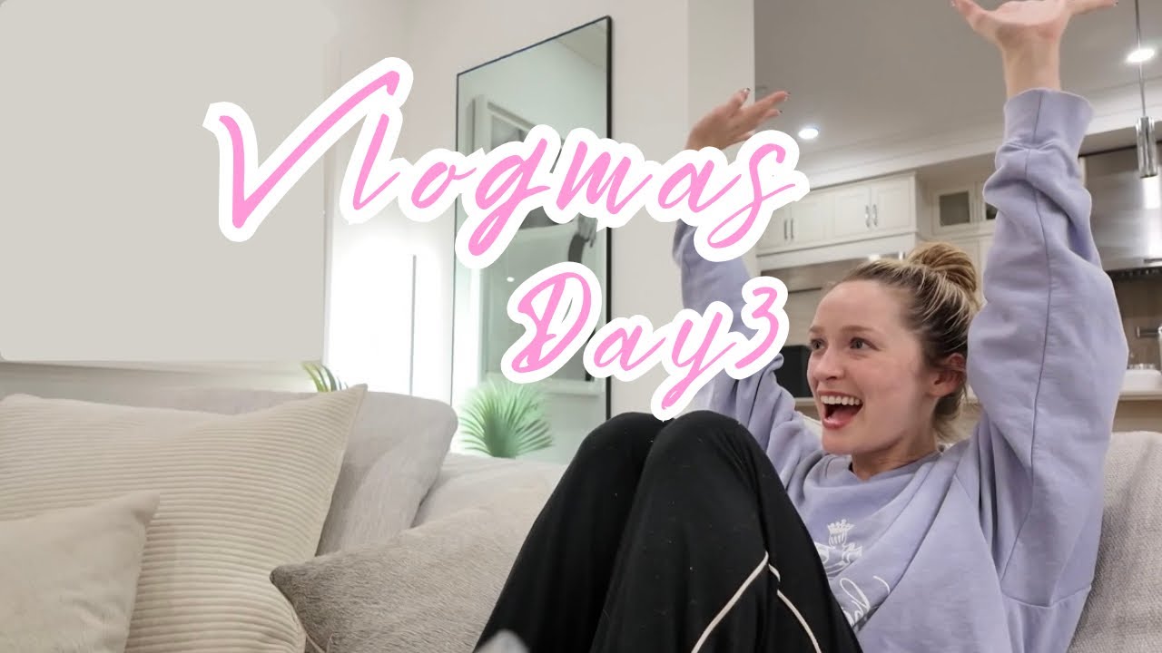Vlogmas Day 3! 🎄❄️🎀 Greer Grammer 