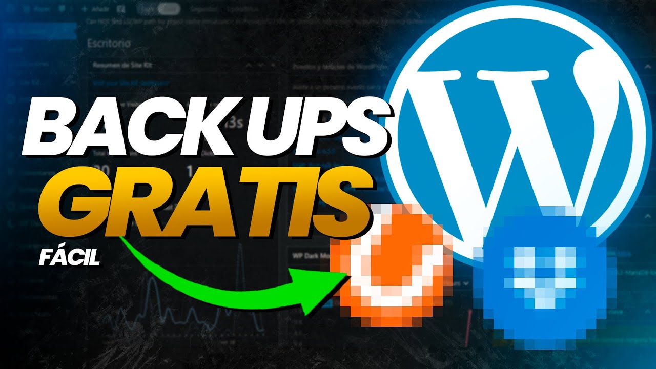 Cómo Crear BACKUPS GRATIS para WordPress - UpdraftPlus + DropBox