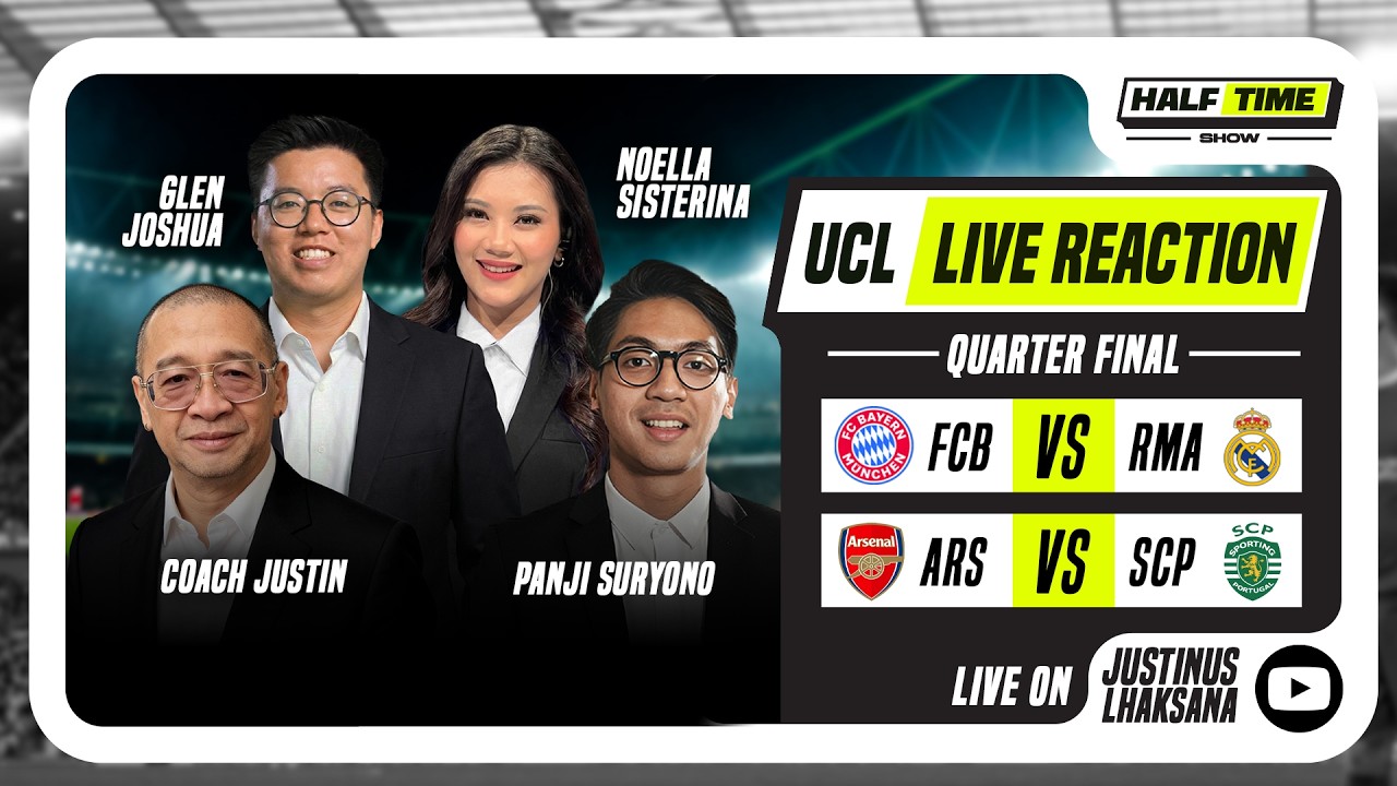 HALF TIME SHOW #22 : LIVE REACTION UCL QUARTER FINAL BAYERN MUNCHEN VS REAL MADRID