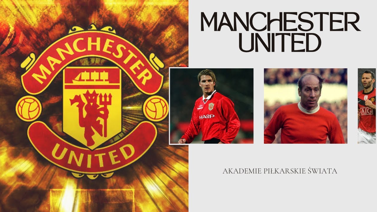 DLACZEGO SZKÓŁKA MANCHESTERU UNITED JEST NAJLEPSZA W ANGLII?!