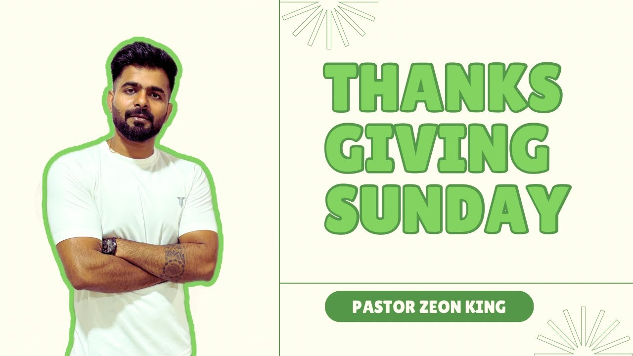Thanksgiving Sunday Tamil Service | 28th Dec 2025 | Pastor Zeon King