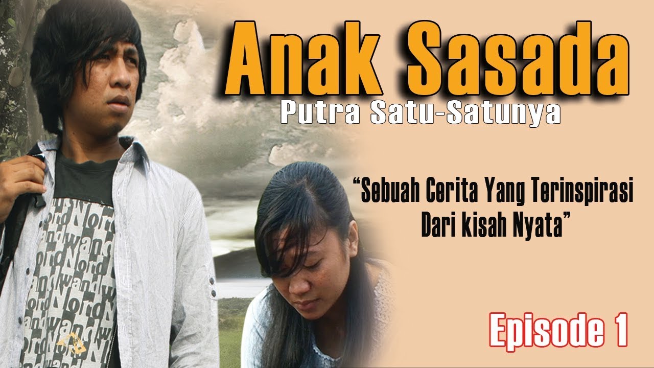 SEBUAH FILM DAERAH ( Dalam Bahasa Batak Toba ) - ANAK SASADA Episode 1