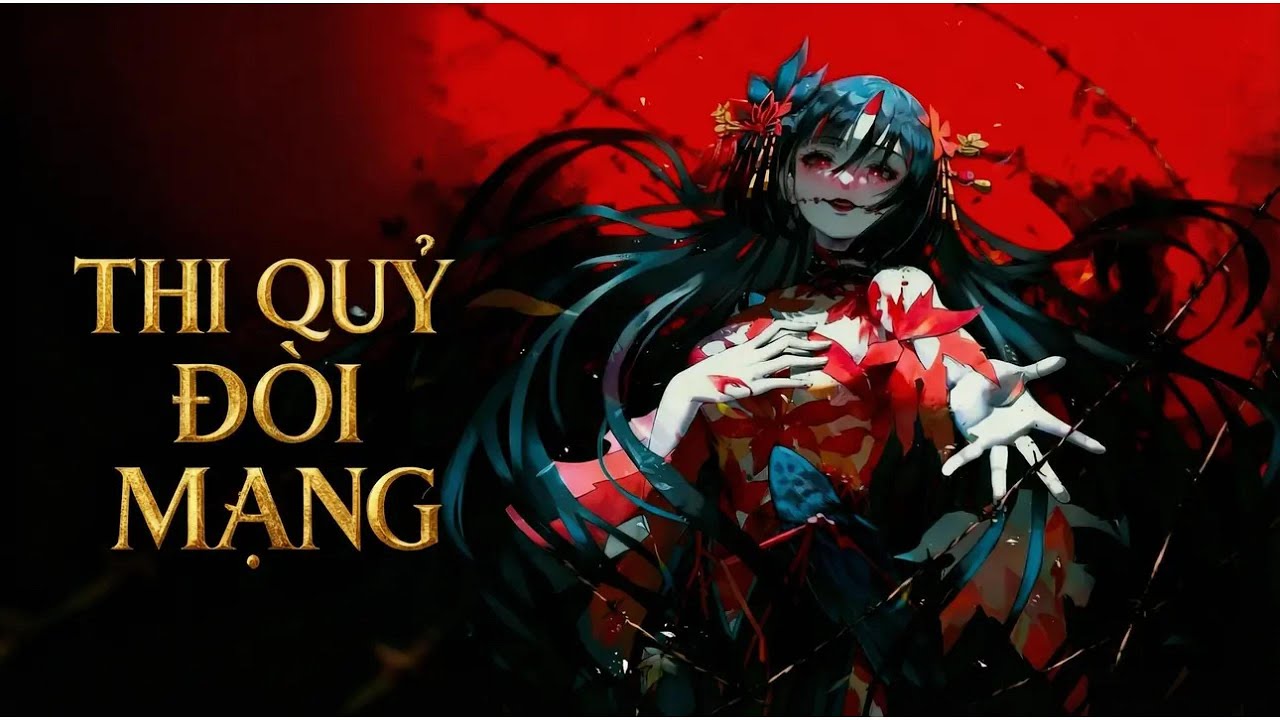 [ TRUYỆN LINH DỊ ] THI QUỶ ĐÒI MẠNG - Bún dọc mùng review