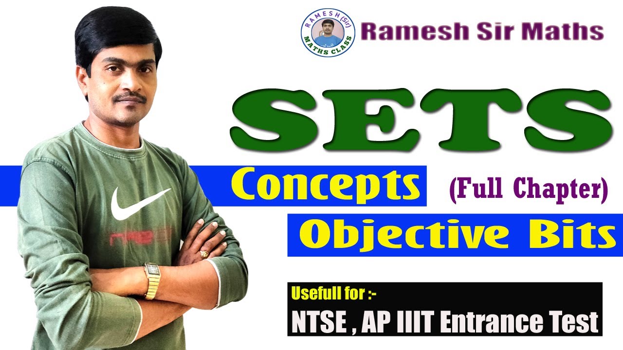 Sets | All Concepts & Objective Bits | Useful to Polycet/NTSE/APIIIT/APRJC/10th Class | Ramesh Sir
