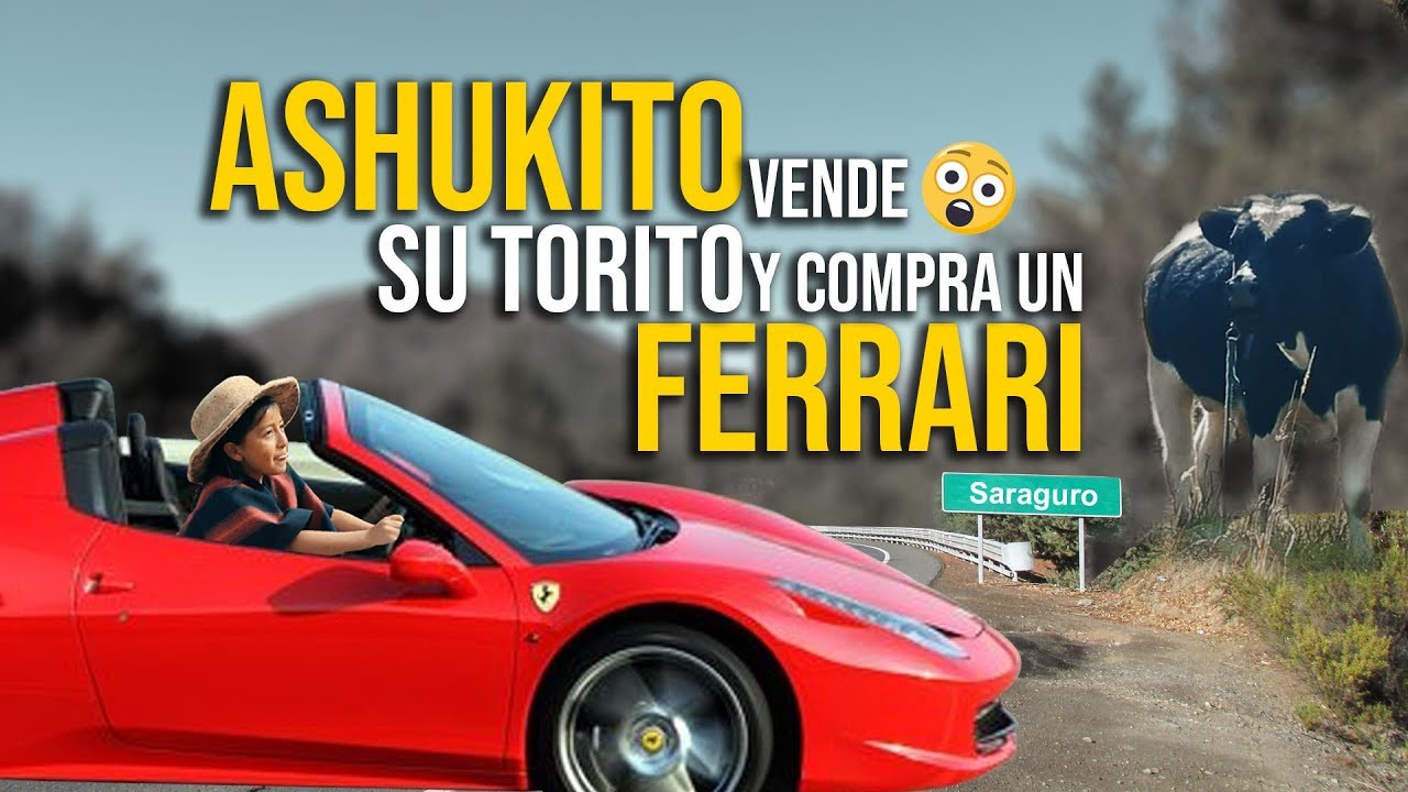 AshukitO vende el TORO de Mar&iacute;a para comprarse la FERRARI 2020