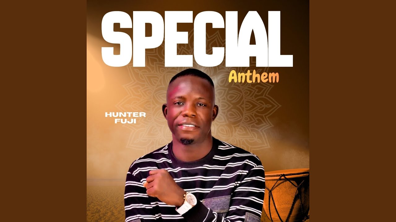 Special Anthem