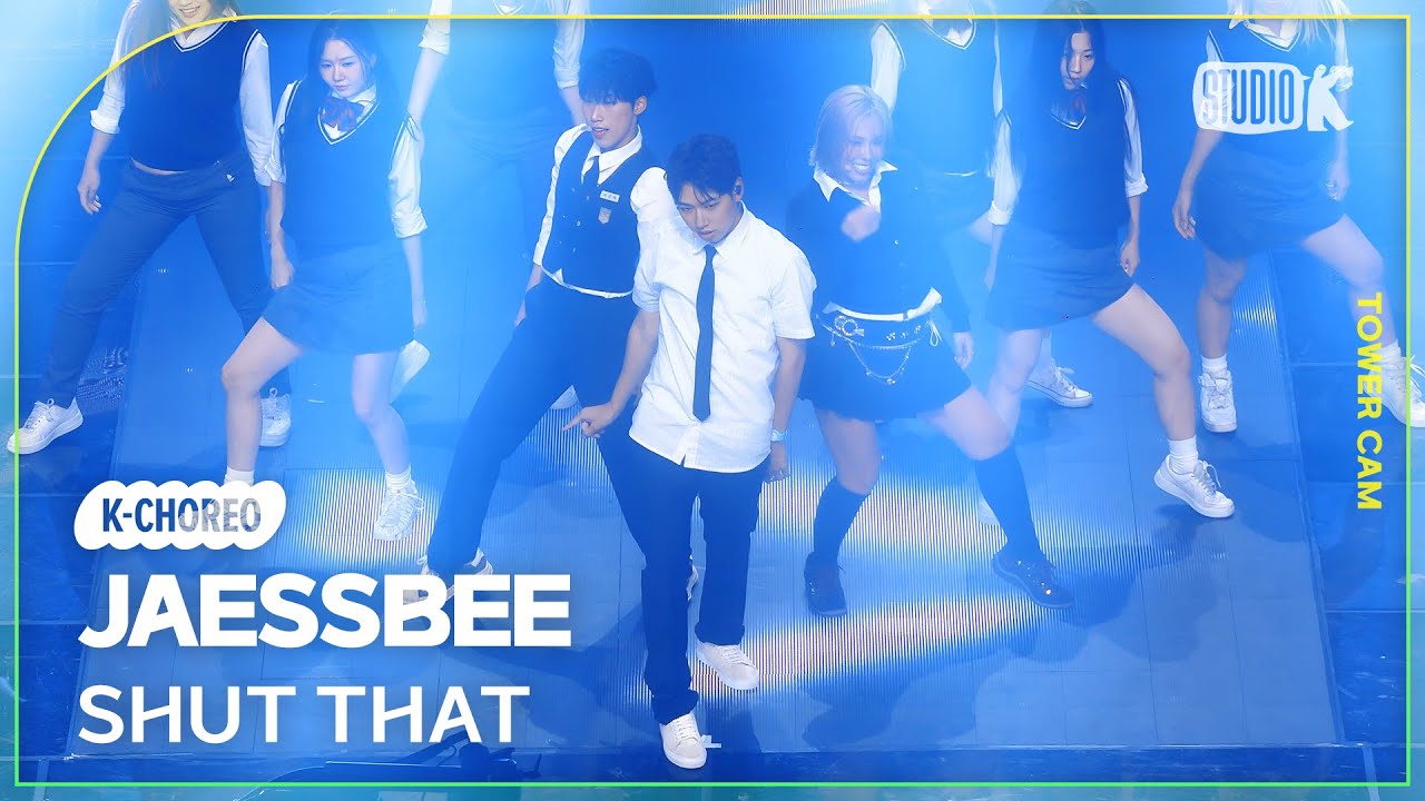 [K-Choreo Tower Cam 4K] 재쓰비 직캠 'SHUT THAT'(JAESSBEE Choreography) l @MusicBank KBS 250829