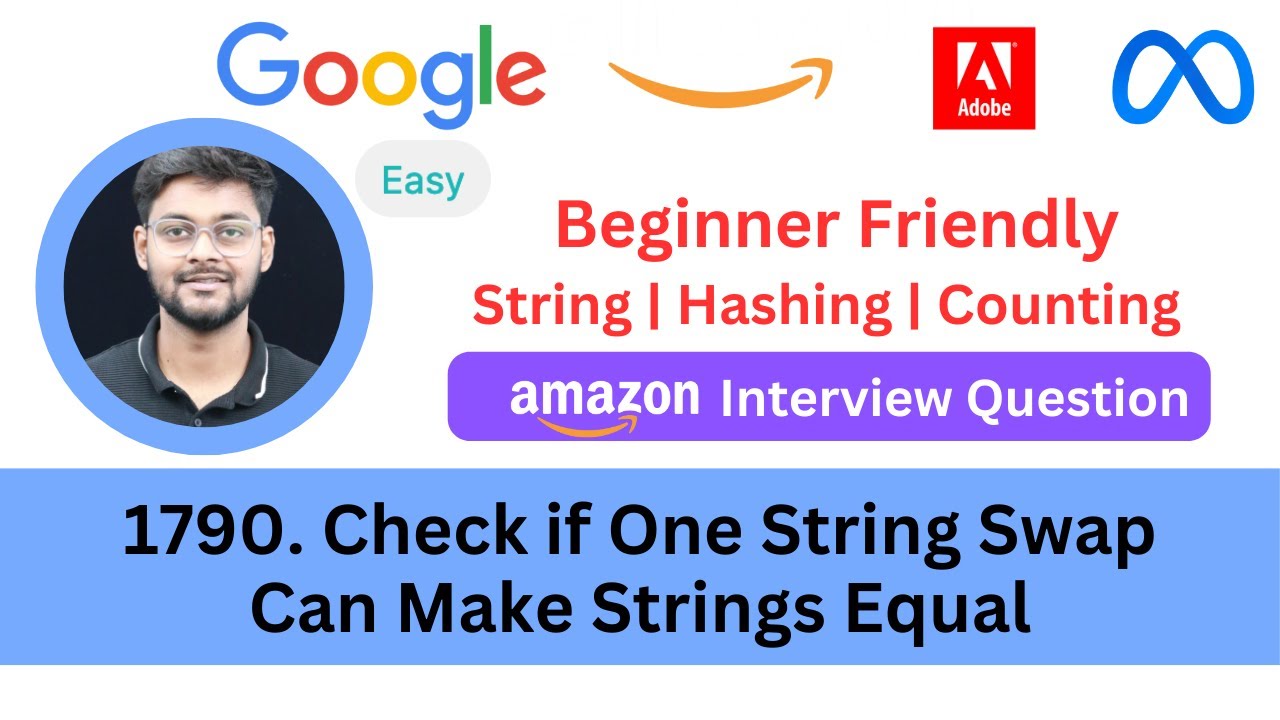 LeetCode 1790 Check if One String Swap Can Make Strings Equal | String Easy | Hash Table | Counting