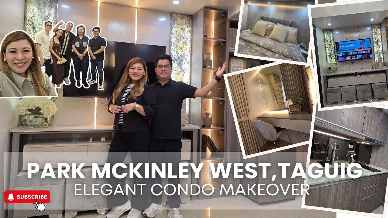 From Bare to Elegant: Condo Makeover at Park McKinley West by Megaworld for Sir Rommel & Ma'am Joy!