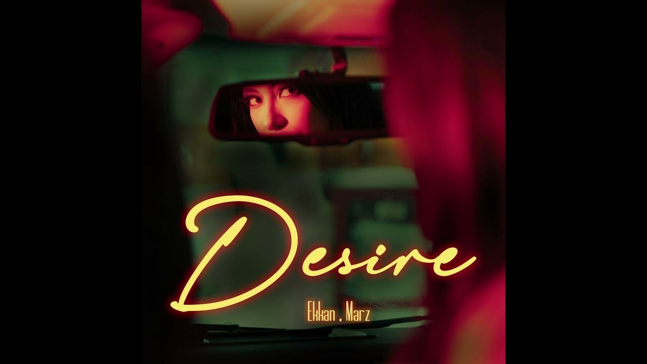 Ekkan - DESIRE (Official Audio) | PROD. Marz