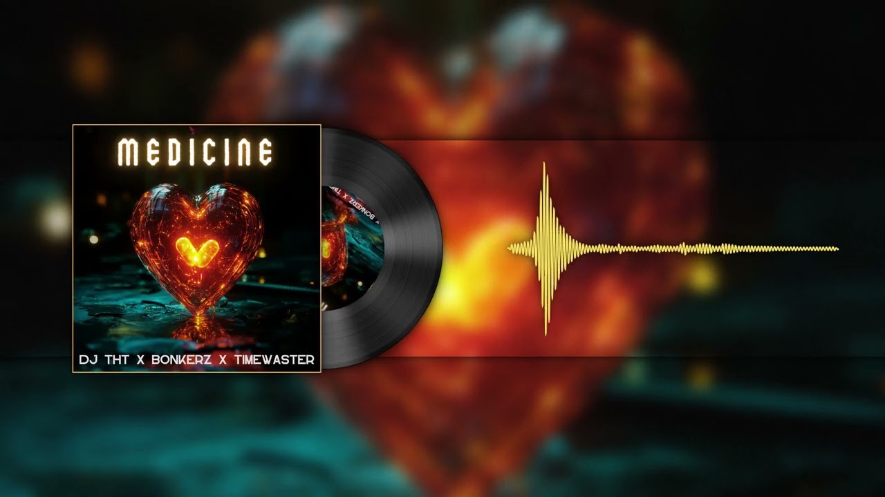 DJ THT x Bonkerz x TimeWaster - Medicine (Official Music Video)