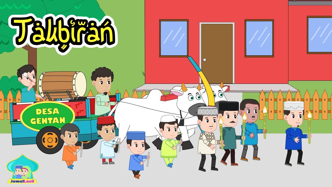 Takbiran - Spesial Lebaran - Anak Islam - Bersama Jamal Laeli