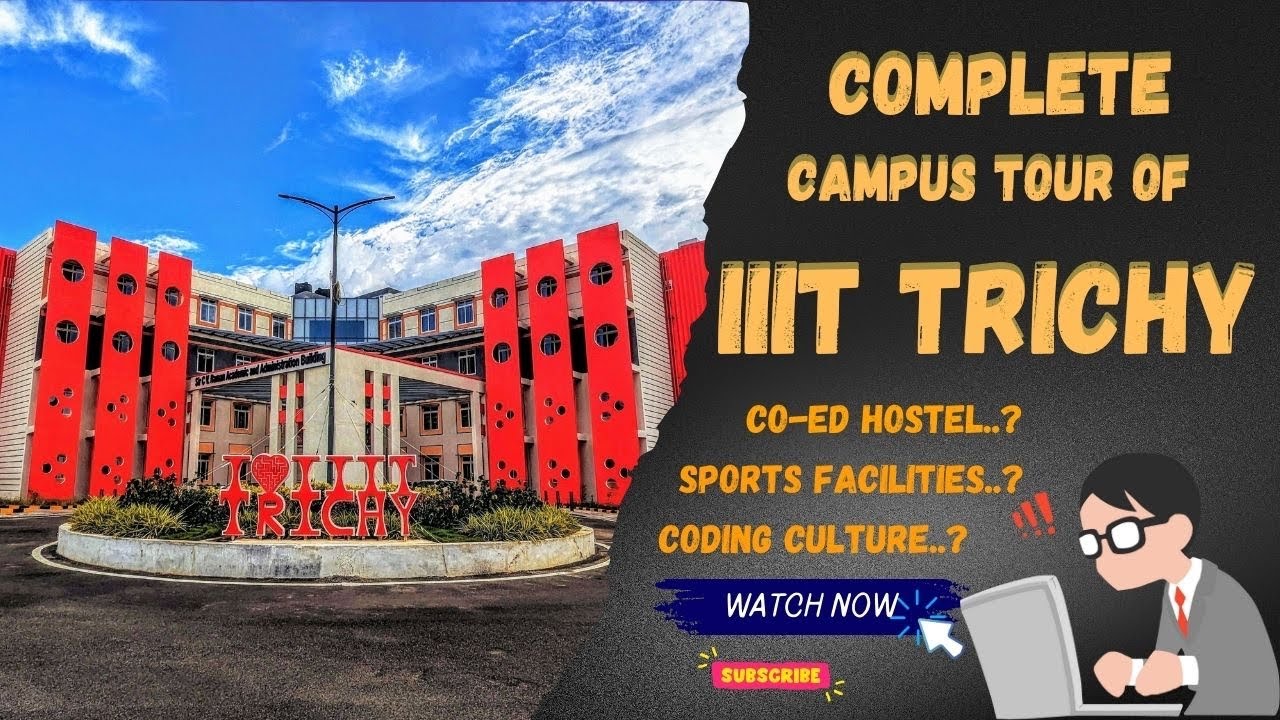IIIT Trichy...🇮🇳 Complete campus tour #iiit #campustour #iitjee #jee #iitian  #college #subscribe