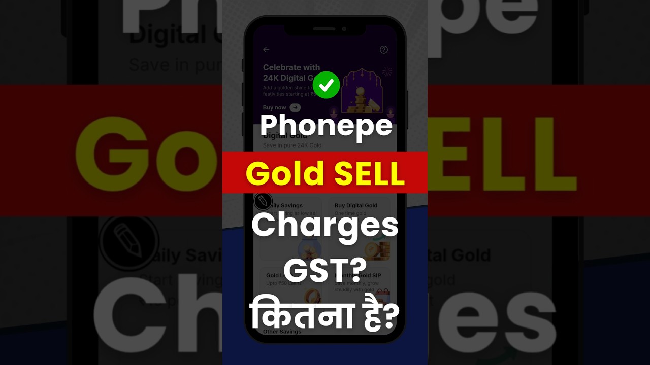 Phonepe App GOLD sell Charges? #digitalgold #phonepeapp #goldsip #goldinvestment