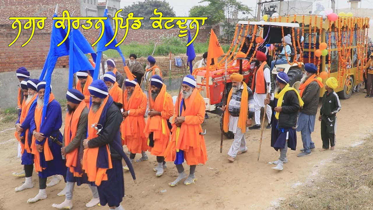 ਨਗਰ ਕੀਰਤਨ ਪਿੰਡ ਕੋਟਦੂਨਾ(ਬਰਨਾਲਾ) Nagar Kirtan Kotduna || 22 Cheema Live ||