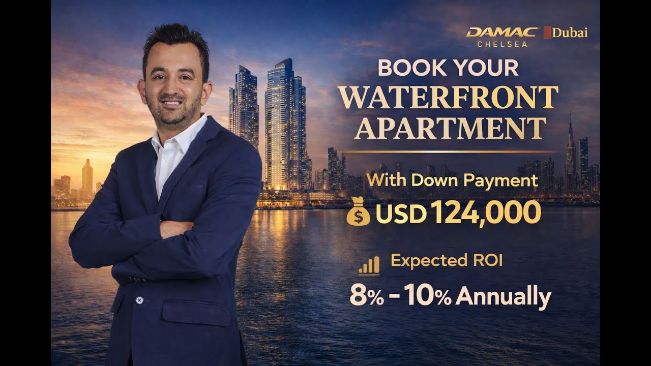 Damac Chelsea Residences Dubai | Luxury Waterfront Apartments | High ROI Investment 🇦🇪