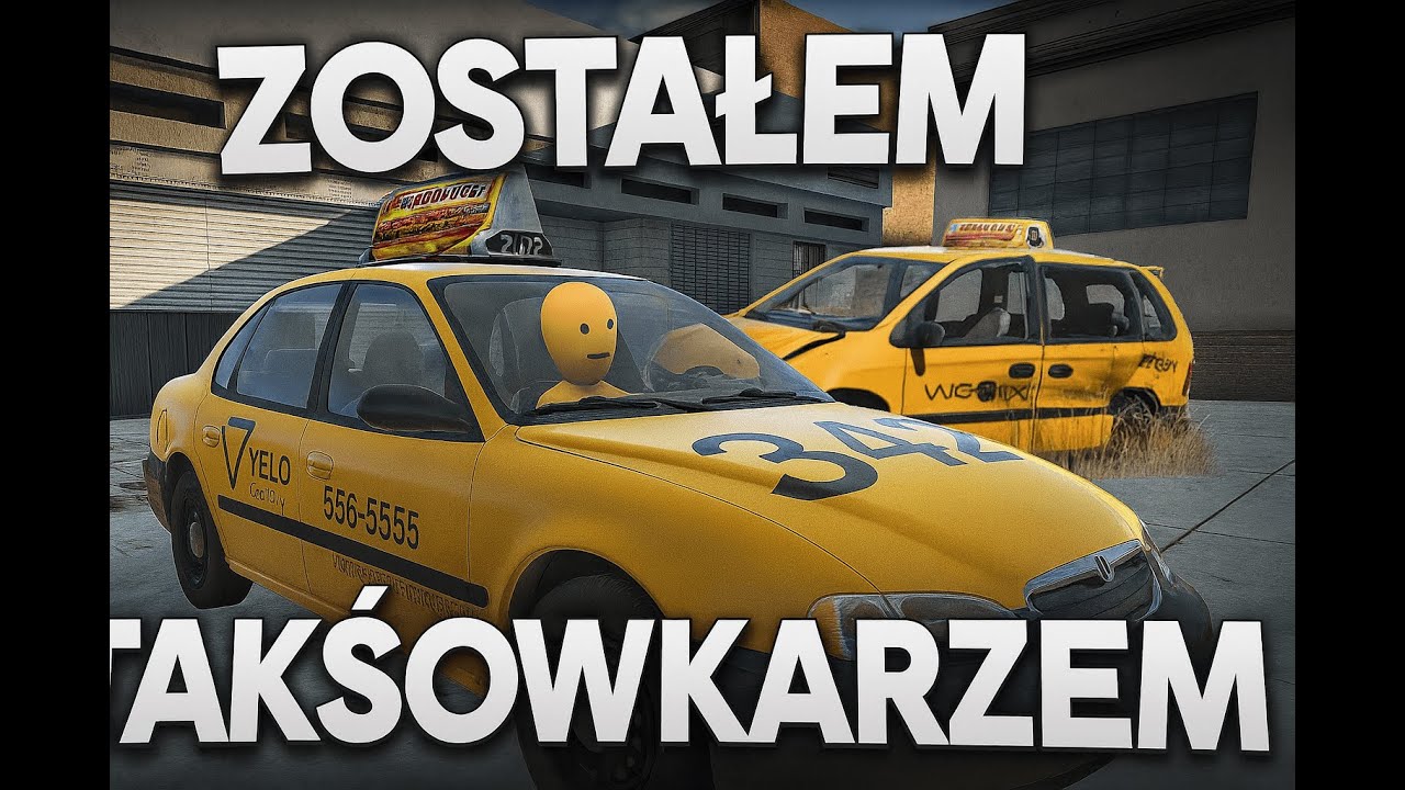 ZOSTAŁEM TAKSÓWKARZEM #2