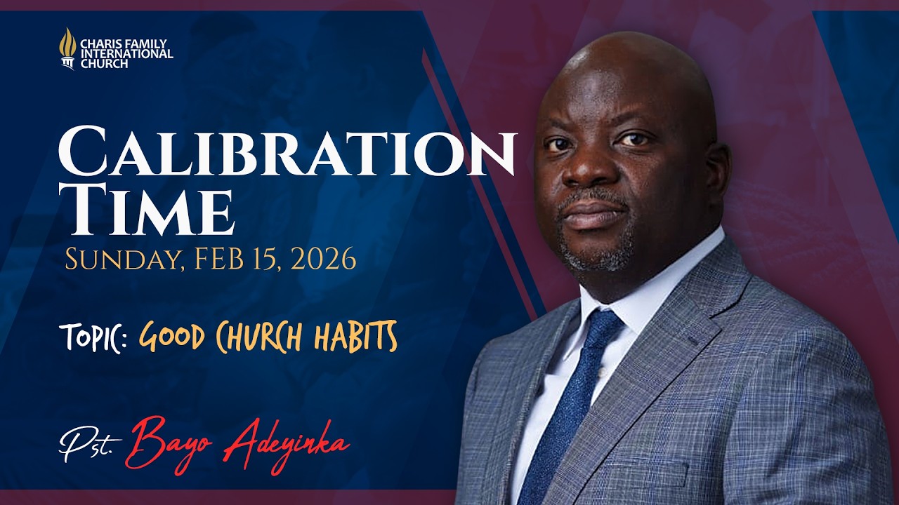 GOOD CHURCH HABITS || Pastor Bayo Adeyinka