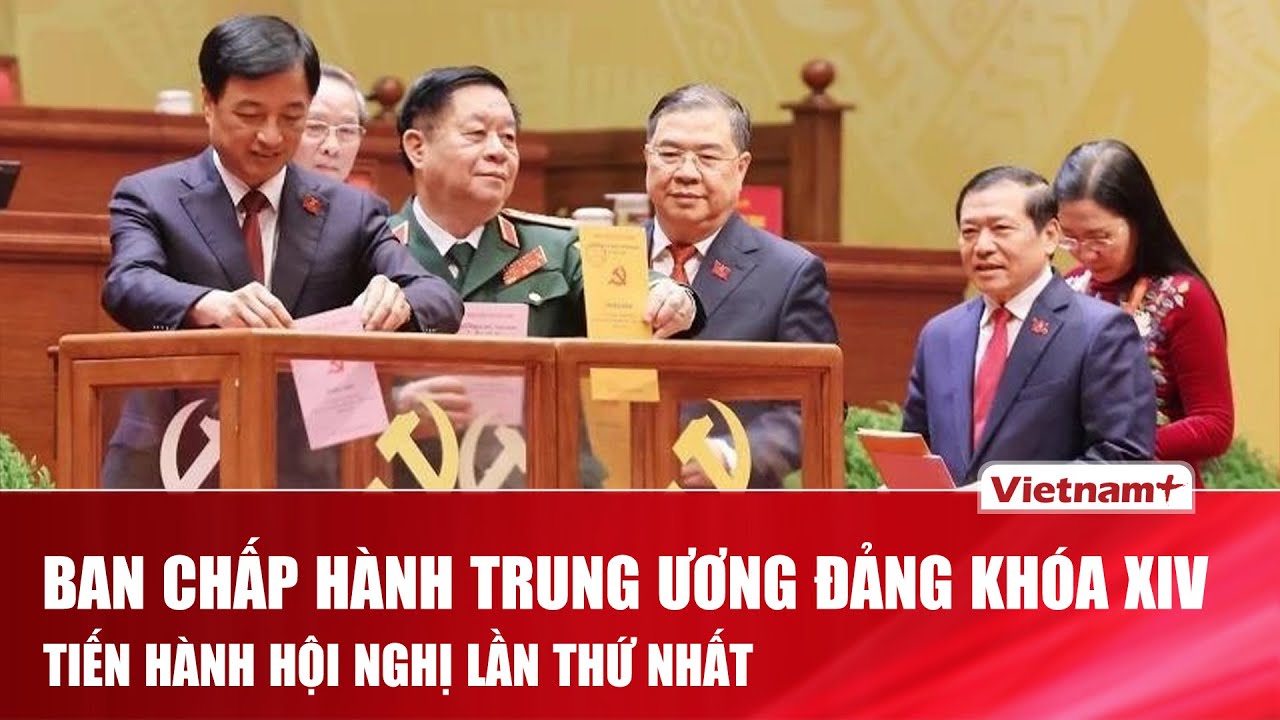 Sáng 23/1, Ban Chấp hành Trung ương Đảng khóa XIV tiến hành Hội nghị lần thứ nhất
