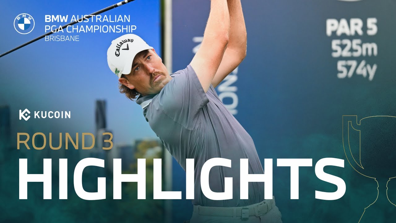 Чемпионат BMW Australian PGA 2025 | Основные моменты 3-го раунда