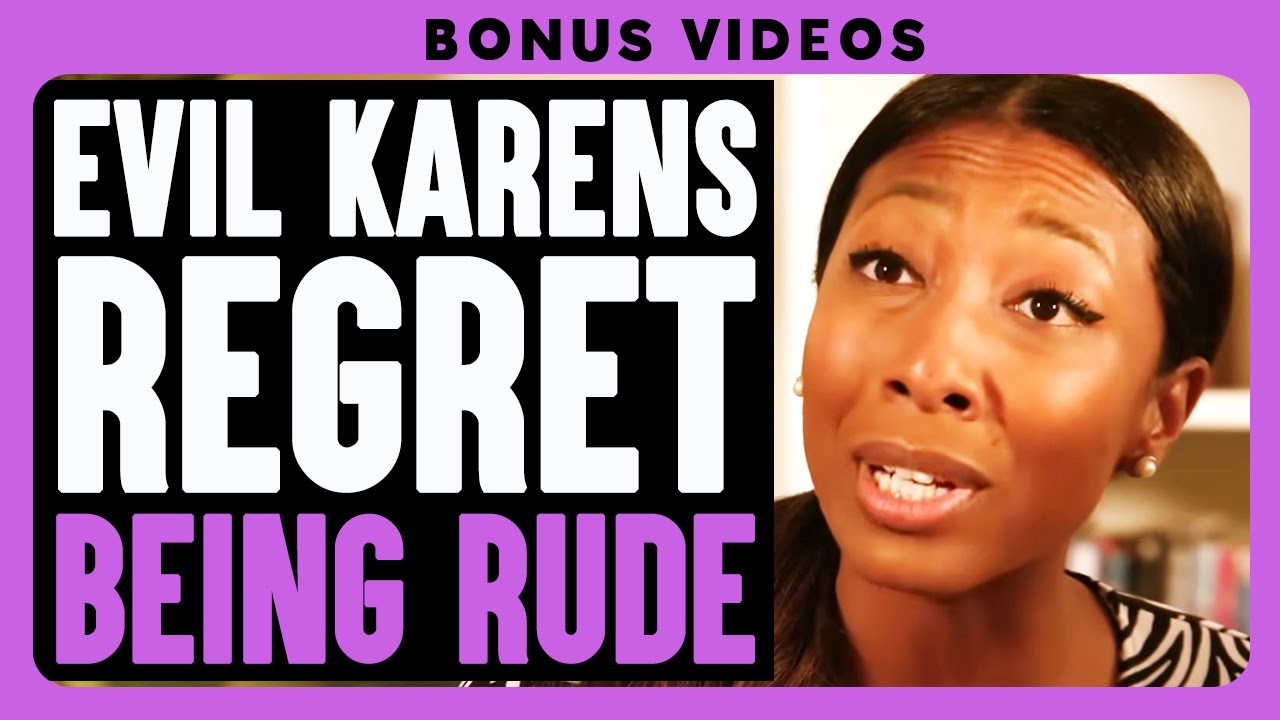 Evil Karens Regret Being Rude | Dhar Mann Bonus Compilations