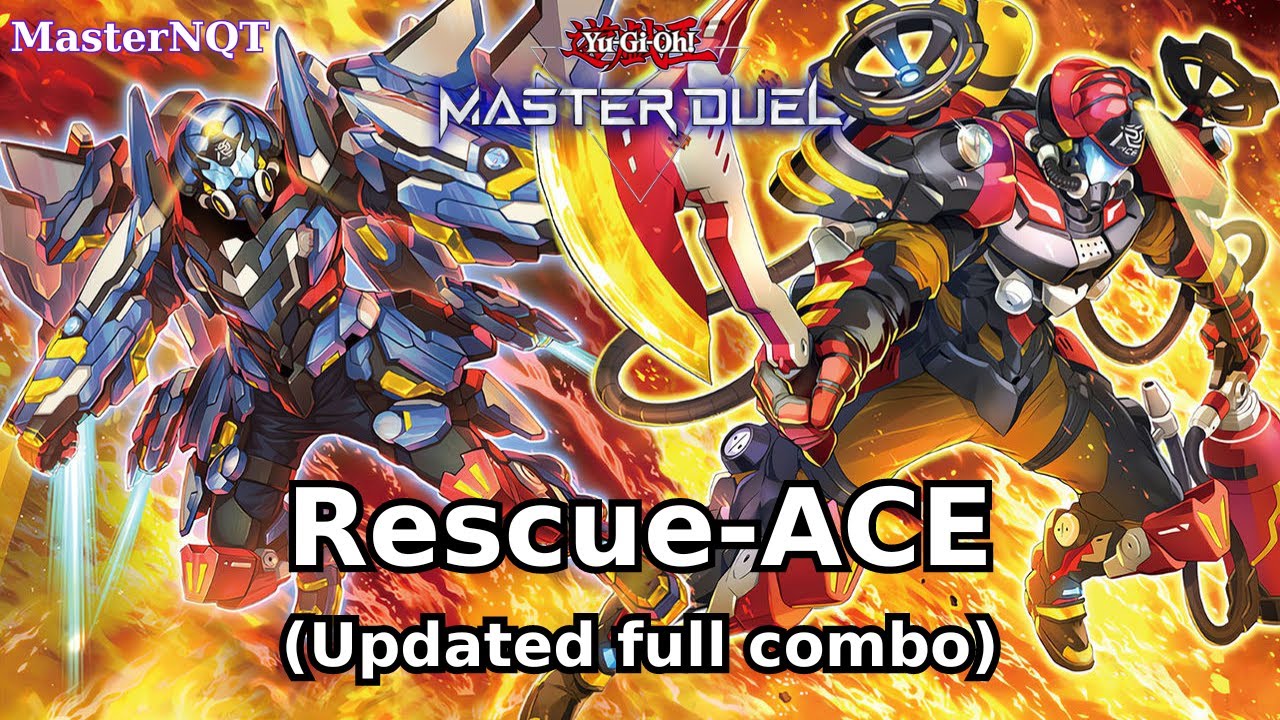 Nhập môn Master Duel part 92 - UPDATED Rescue-ACE deck !!!! - Rescue-ACE easy guide combo