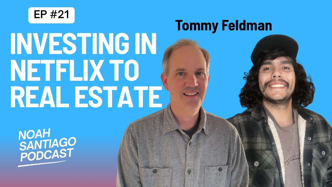 Investing in Netflix to Real Estate | Tommy Feldman