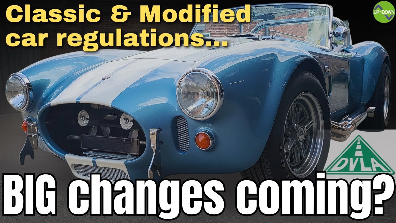 BIG Changes Coming? DVLA rules on classic and modified cars