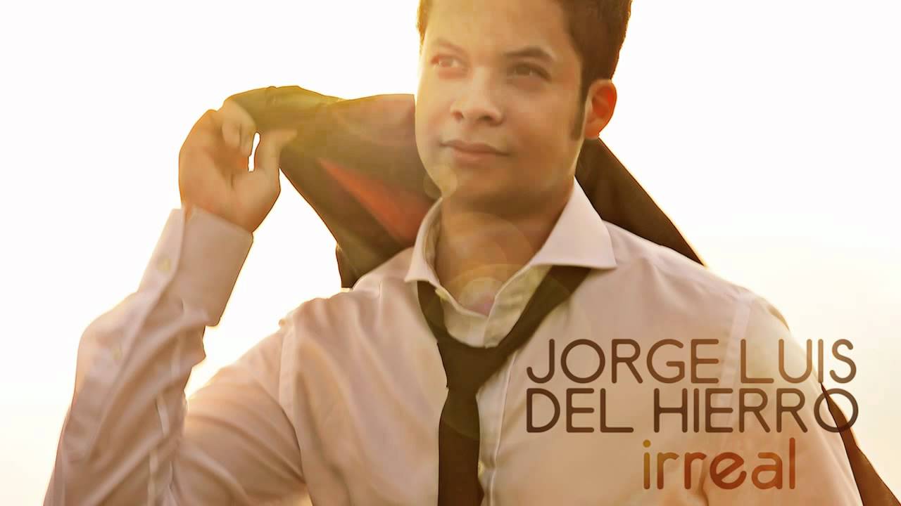 Irreal - Jorge Luis del Hierro