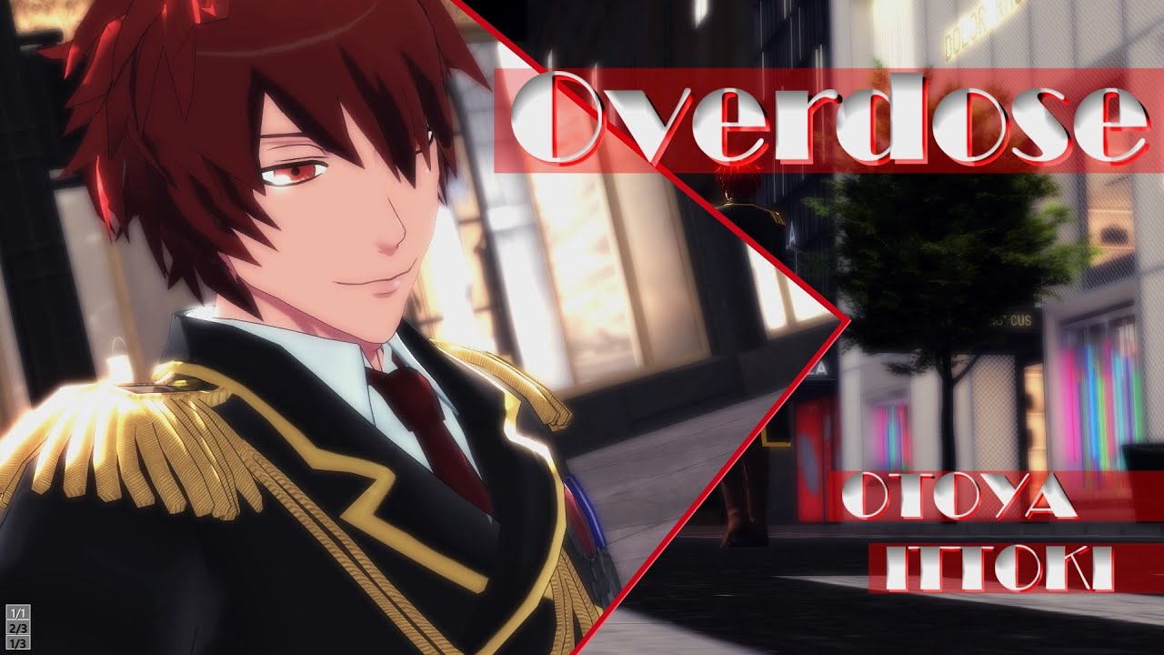 【MMDうたプリ】Overdose【一十木音也】