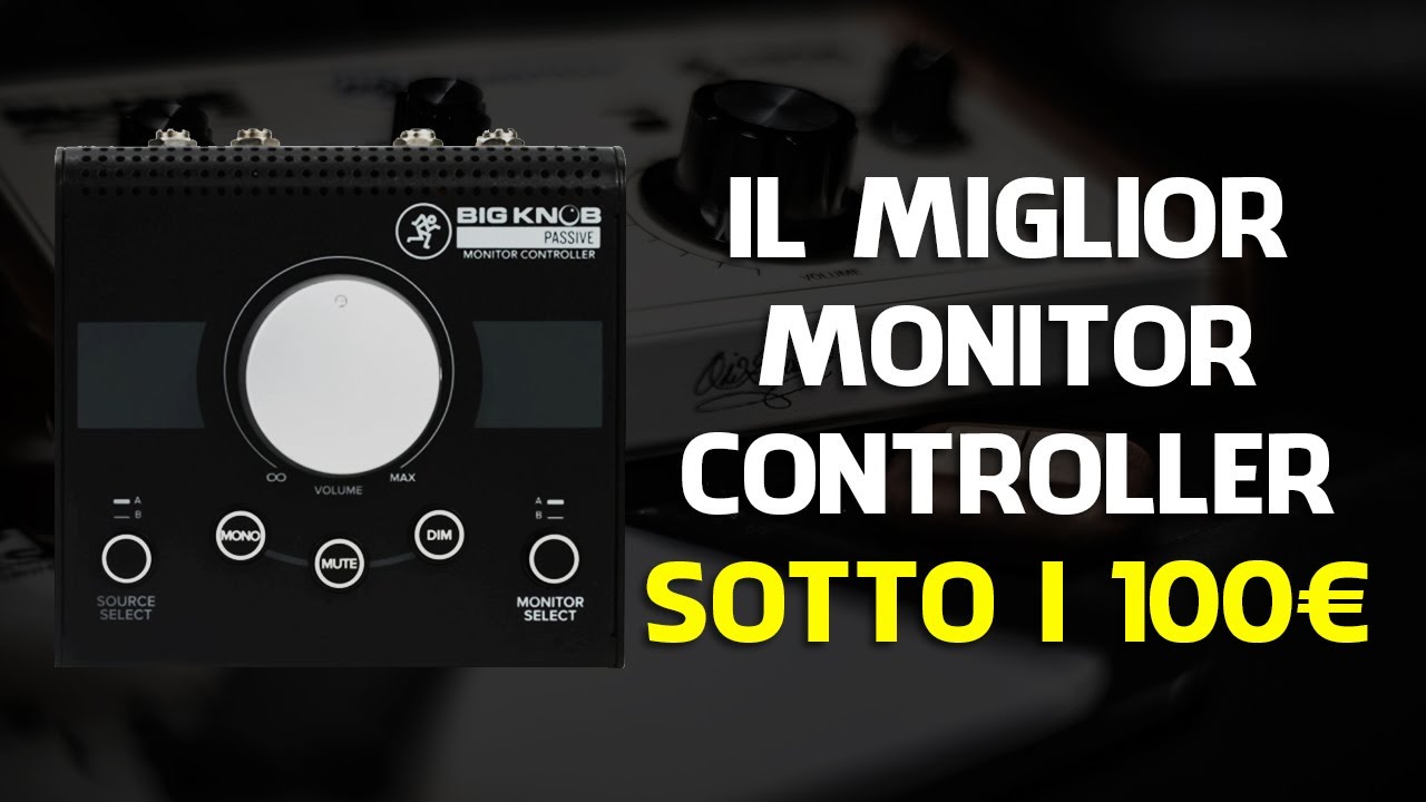 MACKIE BIG KNOB PASSIVE: MIGLIOR MONITOR CONTROLLER ECONOMICO (Mix, Mastering, Home Studio)