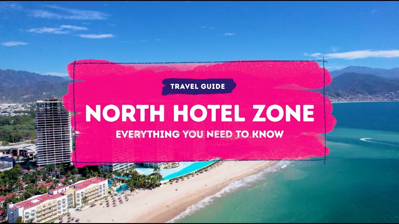North Hotel Zone: Everything You Need To Know