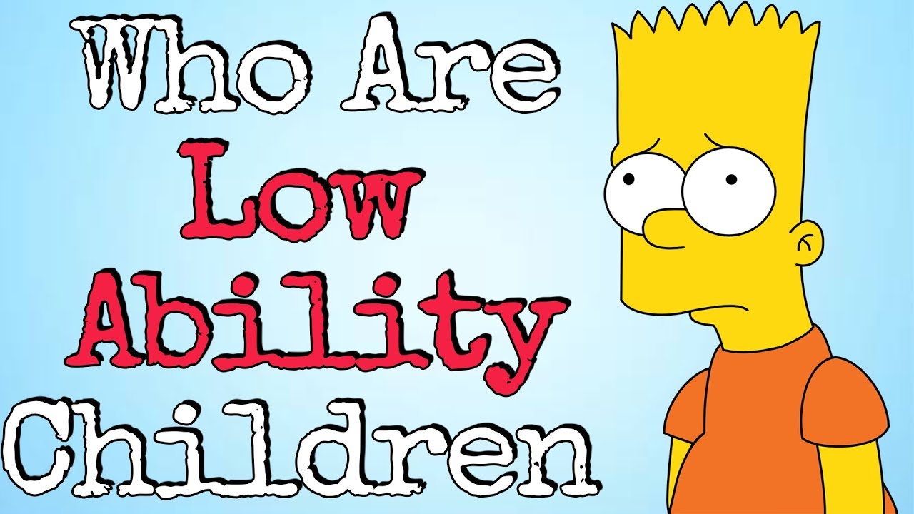 Who Are The 'Low Ability' Children?