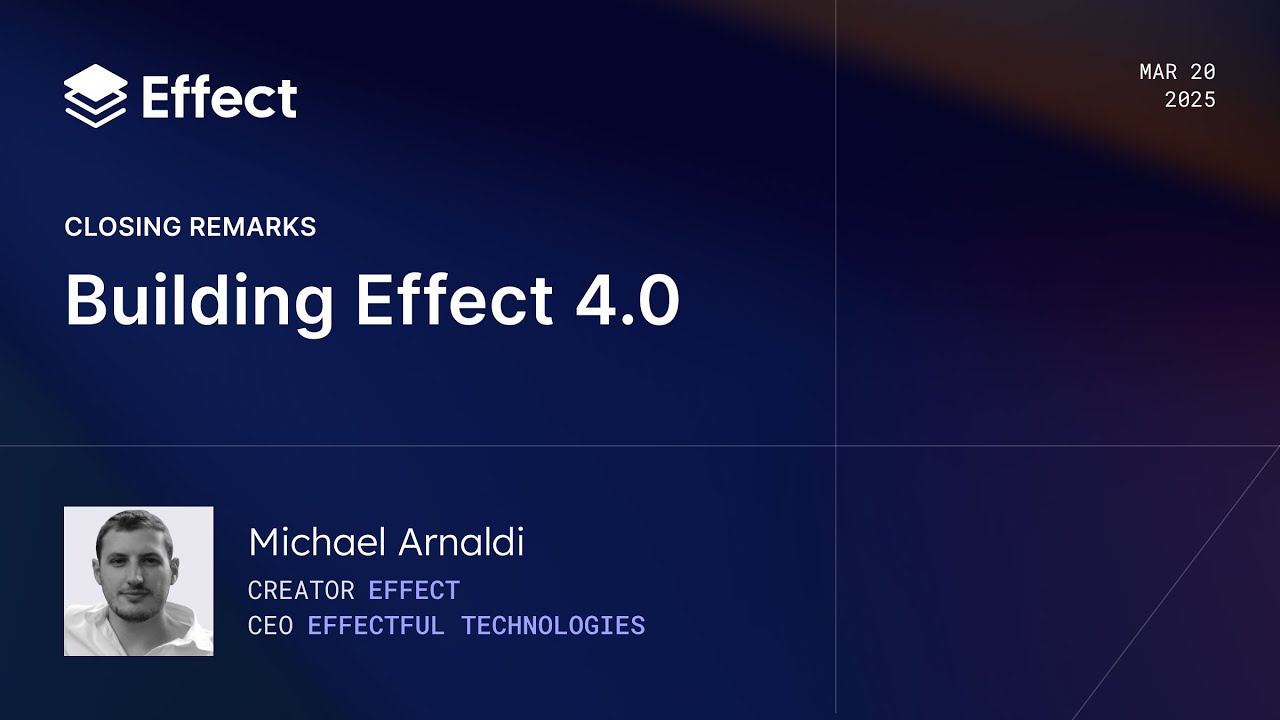 Building Effect 4.0 | Michael Arnaldi (Effect Days 2025)
