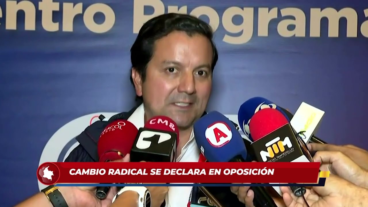 Partido Cambio Radical se declara partido de oposici&oacute;n al gobierno del Pdte. Petro. Sen. David Luna