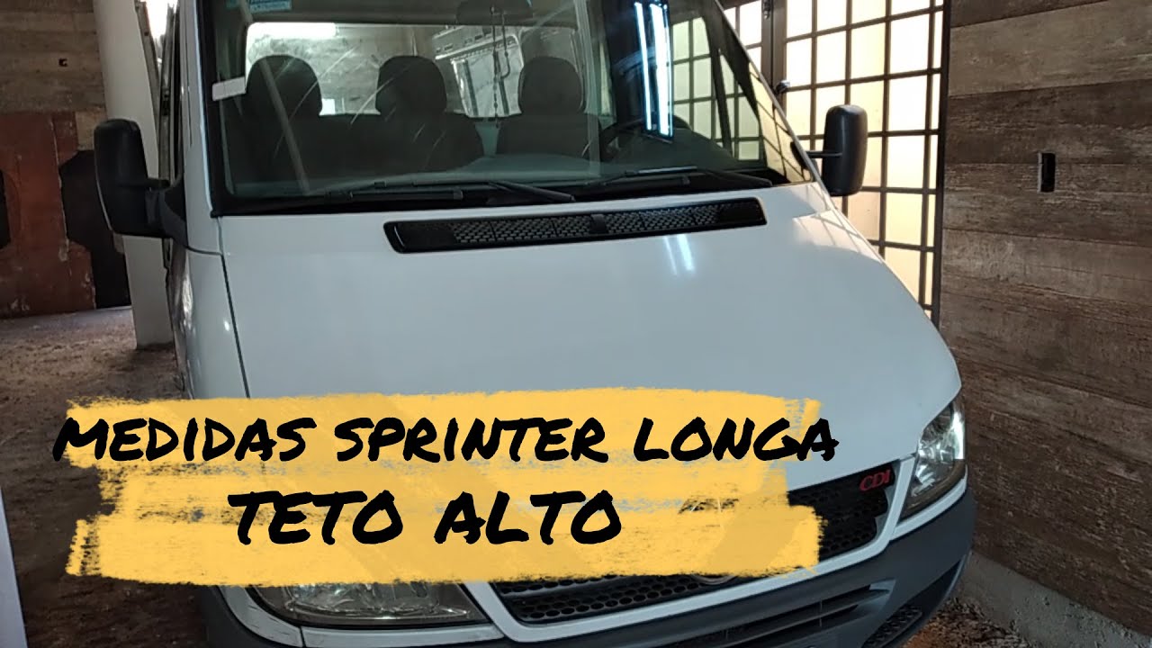 MEDIDAS INTERNAS DA SPRINTER LONGA TETO ALTO| Bagheera # ep13