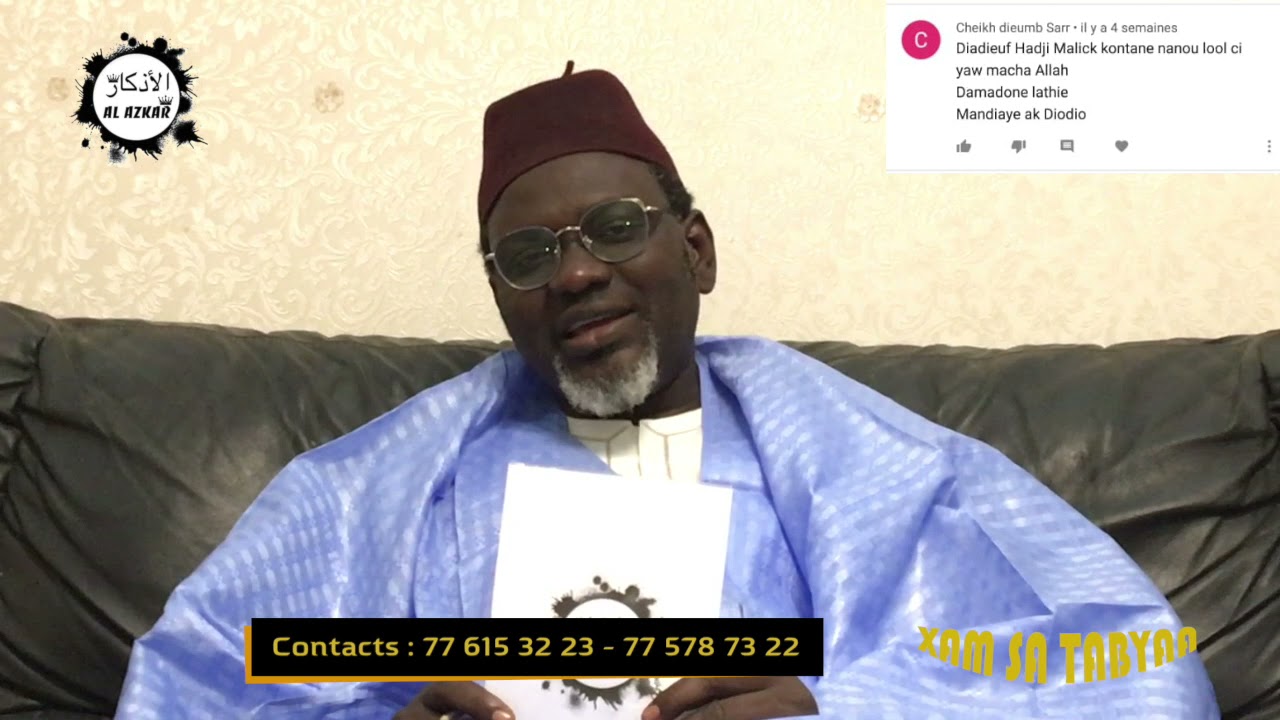 WEEROU KOOR AK XAM SA TABIYA AVEC SERIGNE  MAME ASS MBAYE