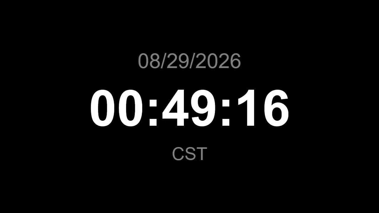 🔴 LIVE | Clock - CST (Current time)