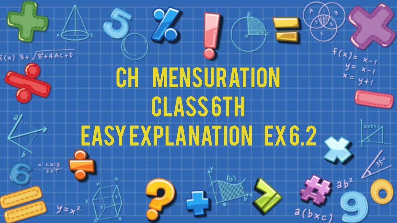 Ch Mensuration class 6th│Easy explanation│Ex 6.2