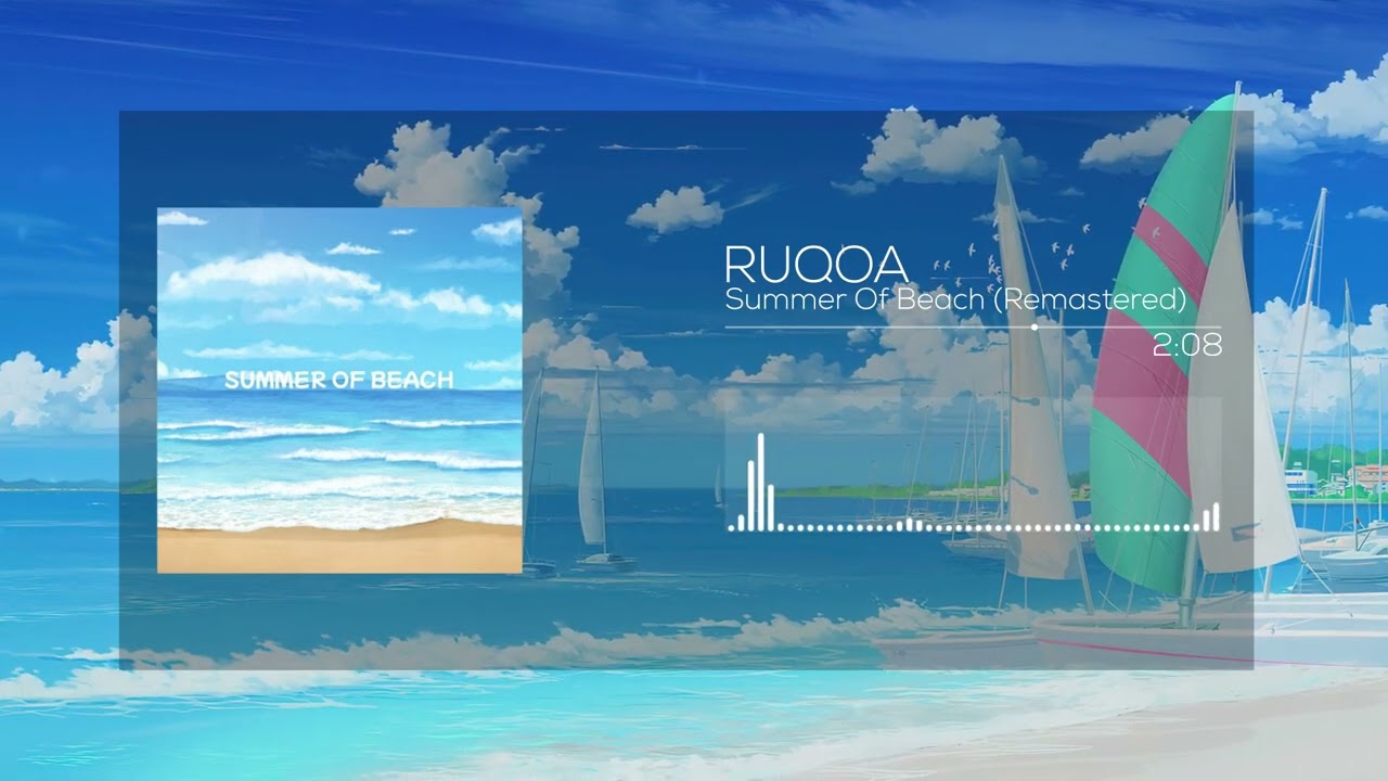 RUQOA - Summer Of Beach (Remastered)
