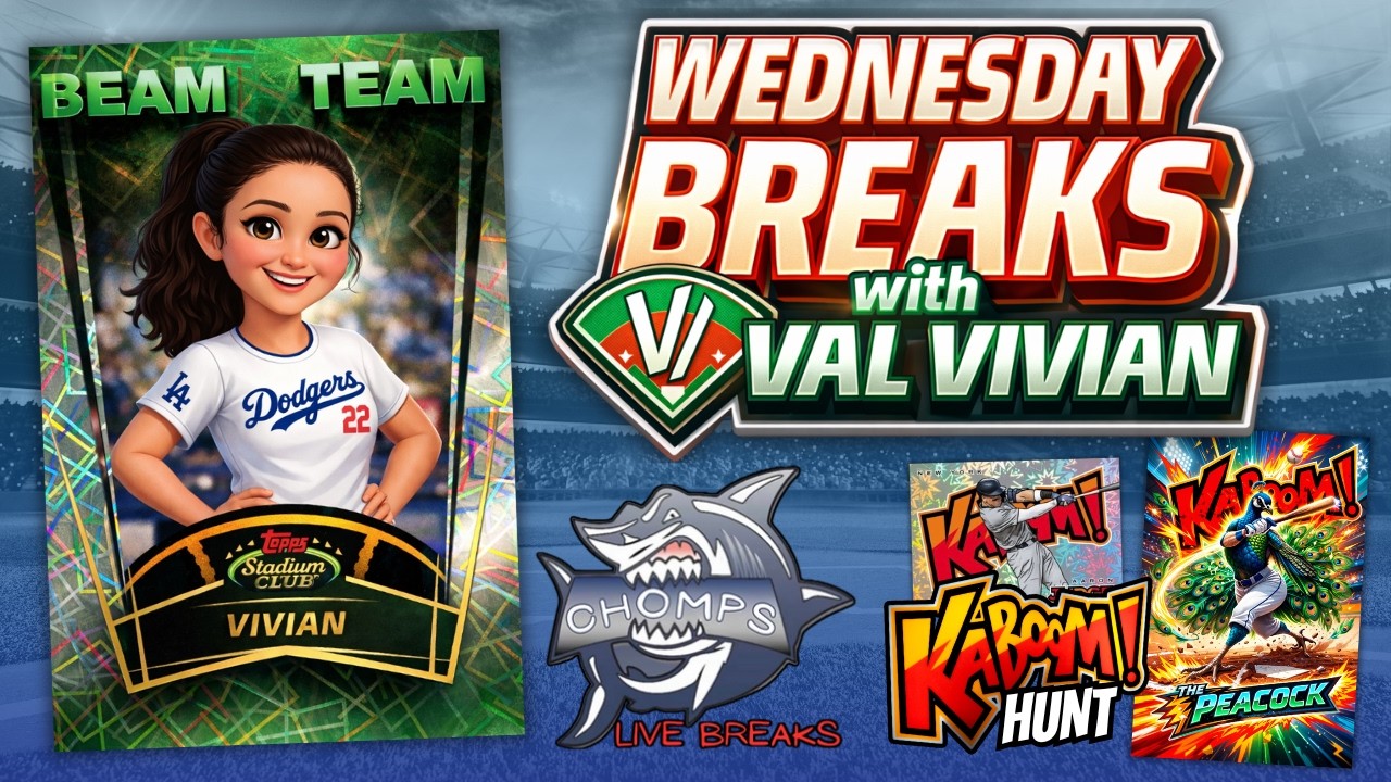 02/18/2026 ~ LIVE BREAKS with V/VAL/VIVIAN! 💥 DUAL RELEASE DAY! 💥 STADIUM CLUB & PROSPECT EDITION! 🔥