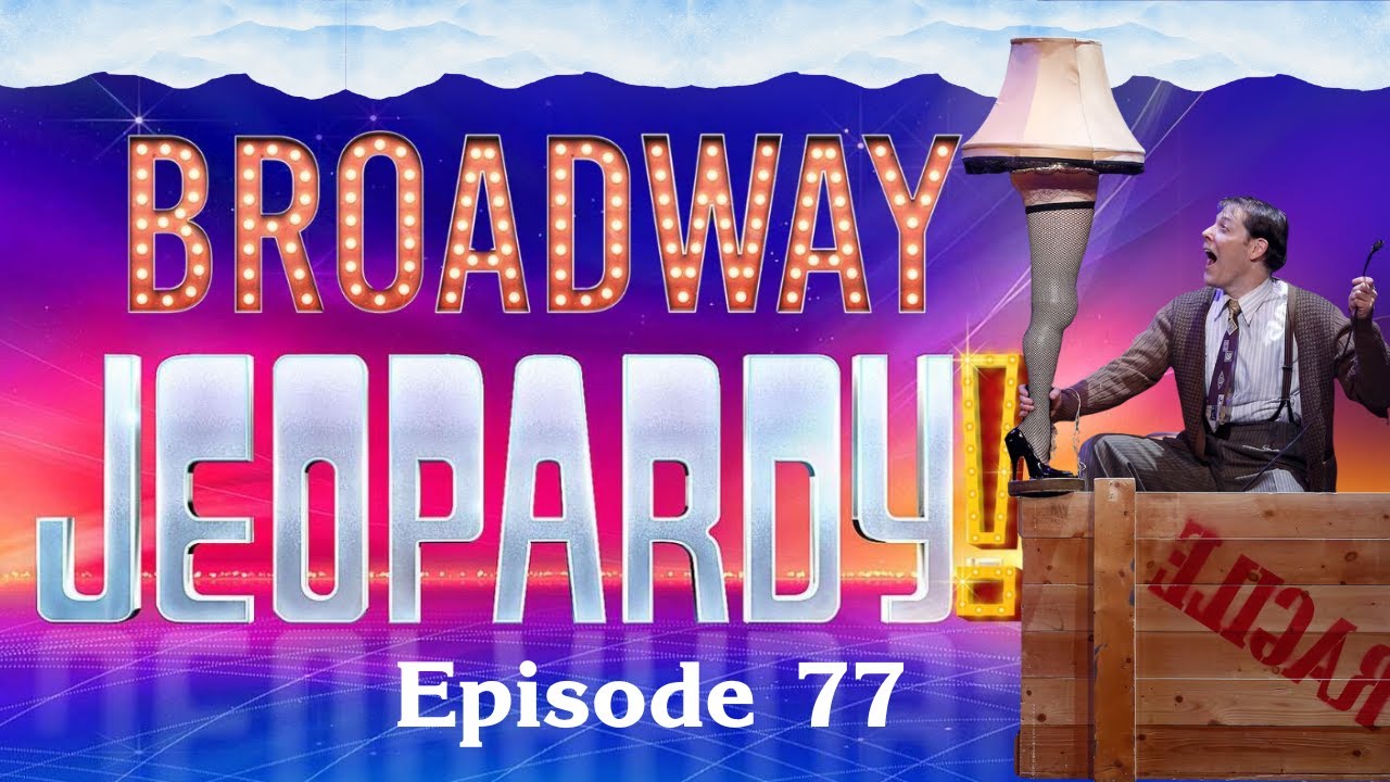 Викторина «Бродвей! Jeopardy!» № 77 (19.12.25) ПРАЗДНИЧНАЯ ВИКТОРИНА О МУЗЫКАЛЬНОМ ТЕАТРЕ ДЛЯ ЛЮБ...